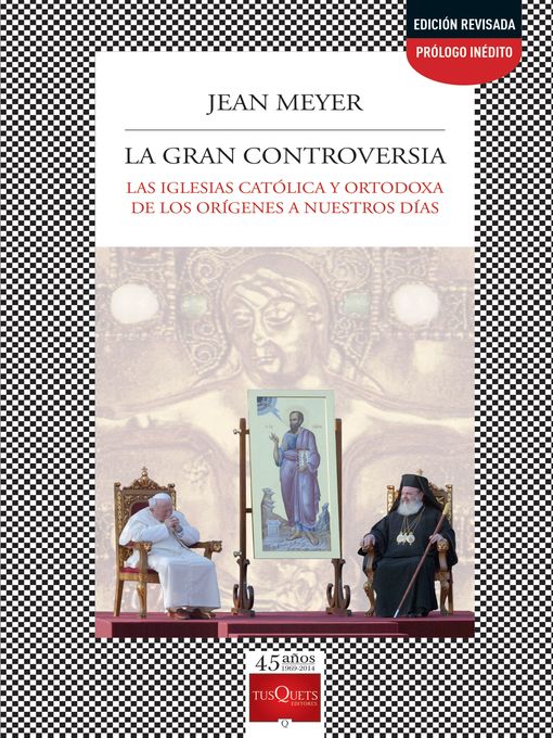 Title details for La gran controversia by Jean Meyer - Available